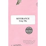 Severance: A Novel
