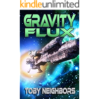 Gravity Flux: Kestrel Class Saga Book 3 book cover