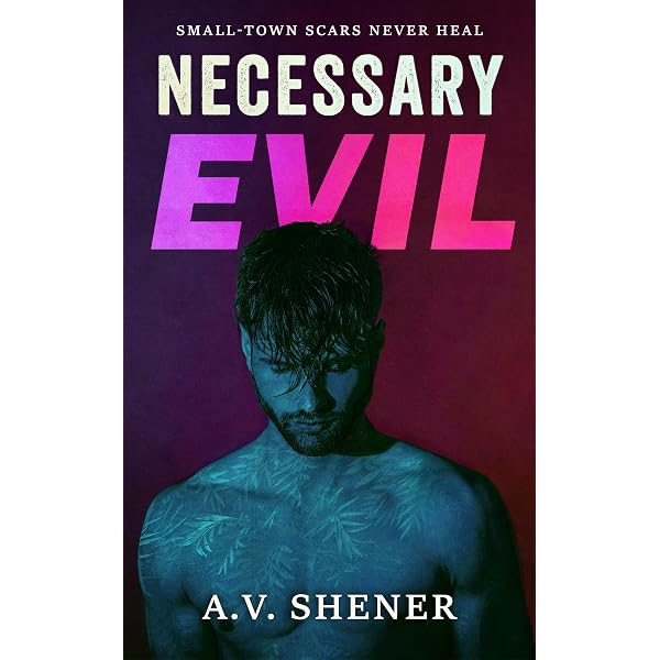 Necessary Evil: A Dark Small-Town MM Romantic Thriller - Kindle