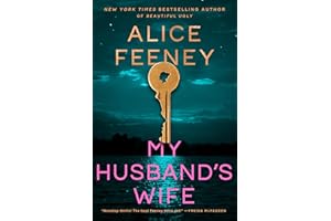 My Husband's Wife: A Novel
