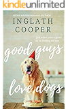 Good Guys Love Dogs