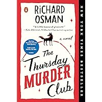 The Thursday Murder Club: A Novel (A Thursday Murder Club Mystery)