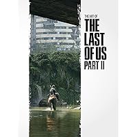 THE ART OF THE LAST OF US PART II　sa1 The Art of The Last of Us Part II Book by Dark Horse Comics