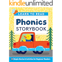 Learn to Read: Phonics Storybook: 25 Simple Stories & Activities for Beginner Readers book cover Learn to Read: Phonics Storybook: 25 Simple Stories & Activities for Beginner Readers book cover