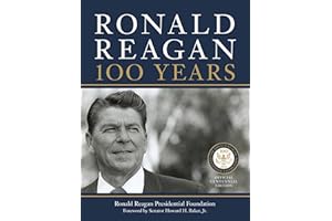 Ronald Reagan: 100 Years