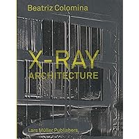 X-ray Architecture