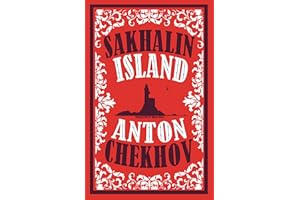 Sakhalin Island (Alma Classics)