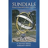 Sundials: Their Construction and Use