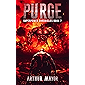 Purge: Superpower Chronicles Book 7