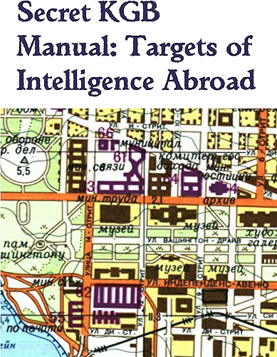 Download Secret KGB Manual: Targets of Intelligence Abroad (English Edition) PDF
