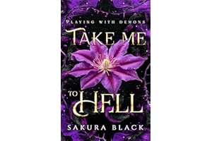 Take Me to Hell: A Paranormal Demon Romance (Playing with Demons Book 1)