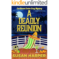 A Deadly Reunion (Caribbean Cruise Cozy Mystery Book 11) book cover