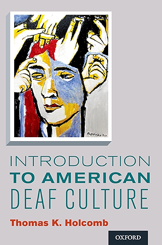 Download Introduction to American Deaf Culture (Professional Perspectives On Deafness: Evidence and Applications) (English Edition) PDF