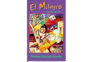 El Milagro and Other Stories (Camino del Sol)