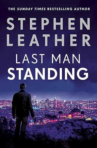 Download Last Man Standing: The explosive thriller from bestselling author of the Dan 'Spider' Shepherd series (Matt Standing Thrillers) (English Edition) PDF