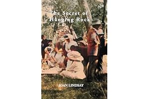 Alt Text: The Secret of Hanging Rock: With Commentaries by John Taylor, Yvonne Rousseau and Mudrooroo