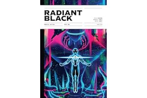 Radiant Black: Massive Edition Book One