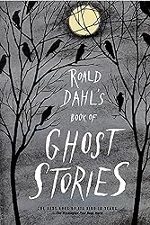 Roald Dahl's Book of Ghost Stories