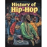 History of Hip-Hop: Urban Rap Coloring Book for Adults and Teens