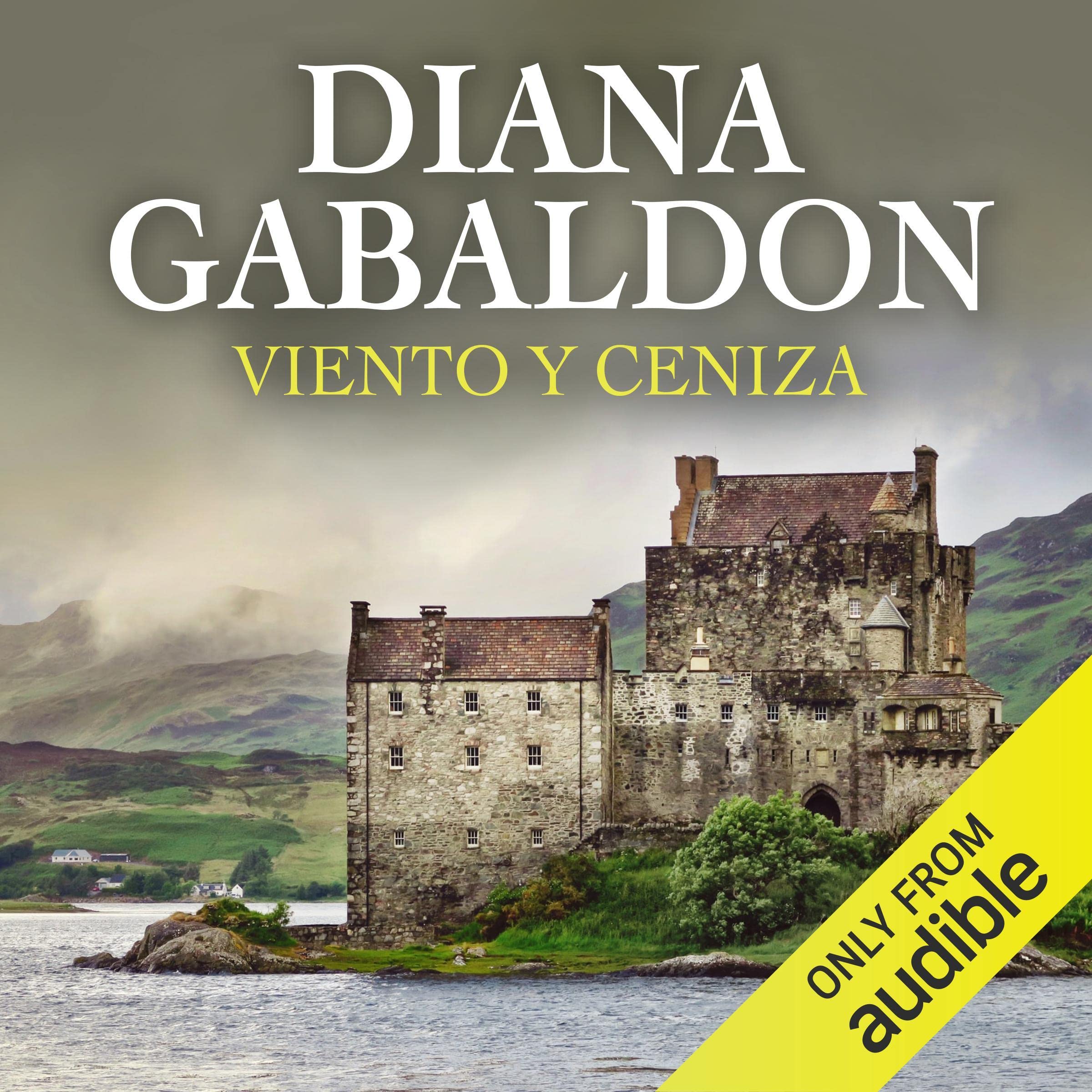 Viento y ceniza (Narración en Castellano) [A Breath of Snow and Ashes]: Saga Forastera, Libro 6 [Outlander Saga, Book 6] Image