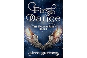 First Dance (The Fallen Rise Book 1)