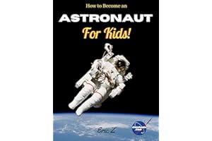 How to Become an Astronaut for Kids!