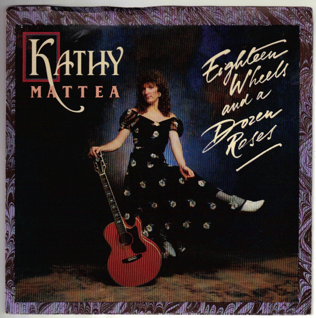 Kathy Mattea MATTEA, Kathy / Eighteen Wheels And A Dozen Roses