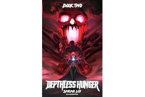 Depthless Hunger 2: A Progression LitRPG