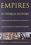 Empires in World History: Power and the Politics of Difference