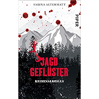 Jagdgeflüster: Kriminalroman (German Edition) book cover Jagdgeflüster: Kriminalroman (German Edition) book cover