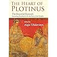 The Heart of Plotinus: The Essential Enneads (Perennial Philosophy)