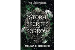 Storm of Secrets and Sorrow (The Legacy Book 2)