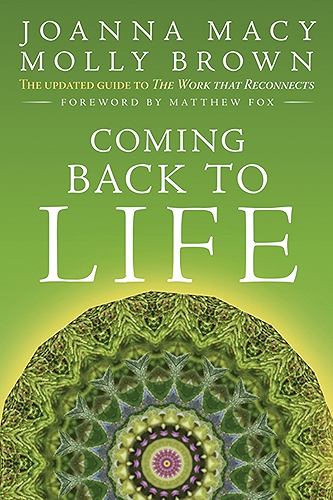 Download Coming Back to Life: The Updated Guide to the Work That Reconnects (English Edition) PDF