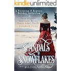 Scandals & Snowflakes: A Victorian & Regency Holiday Collection