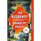The Husbands: A Novel by Chandler Baker
