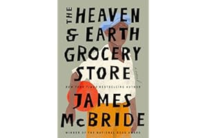 The Heaven & Earth Grocery Store: A Novel