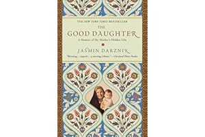 Good Daughter: A Memoir of My Mother's Hidden Life