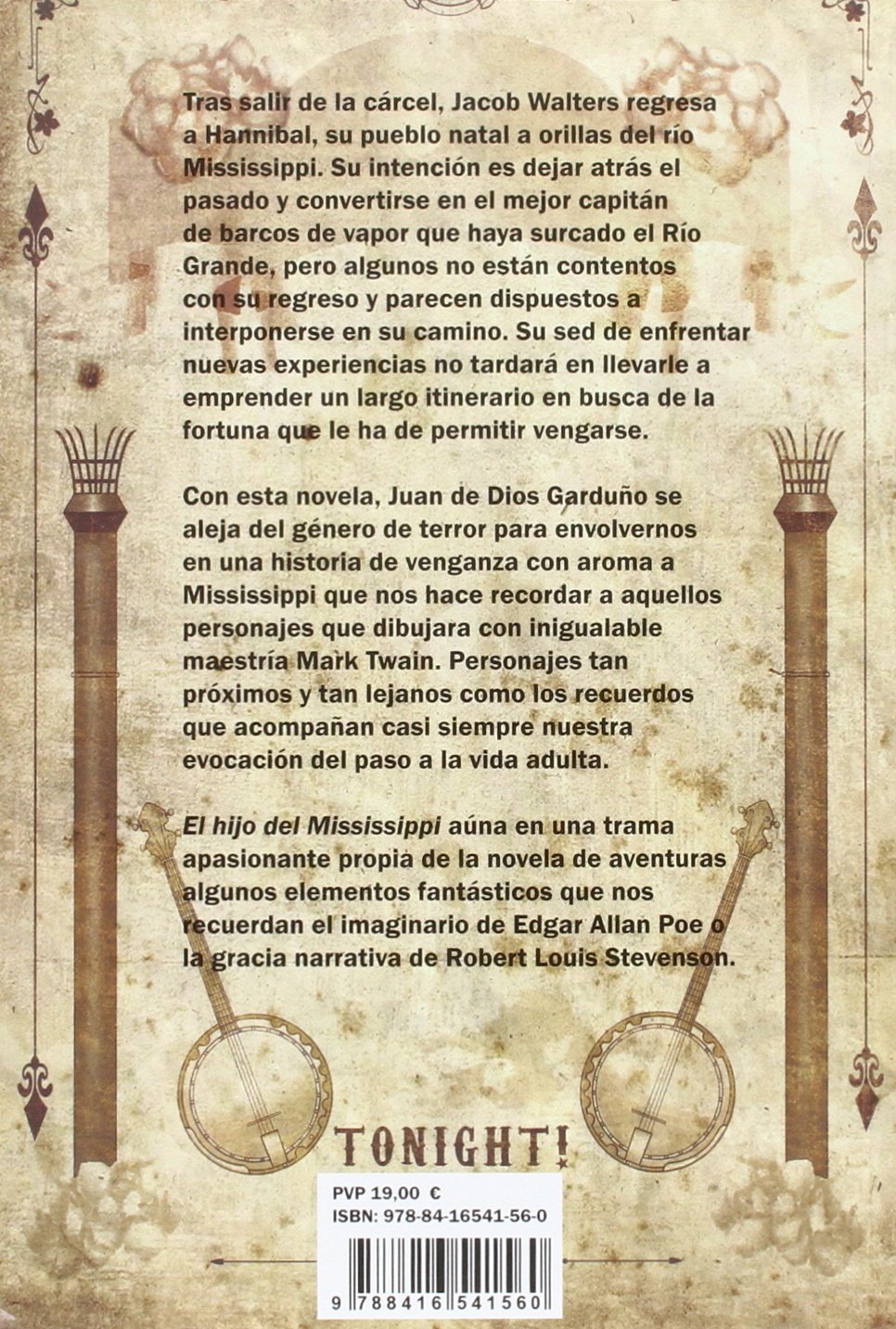 El Hijo Del Mississippi Amazones Juan De Dios Garduño - 