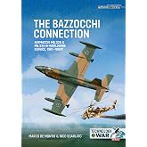 The Bazzocchi Connection: Aermacchi MB.326 &amp; MB.339 in World-wide Service, 1961-Today (Technology@War)