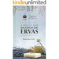 A Magia dos Banhos de Ervas (Portuguese Edition) book cover