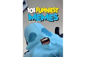 101 FUNNIEST MEMES : BOOK 127