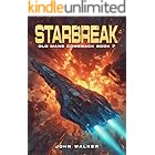 Starbreak: Old Mans Comeback Book 7
