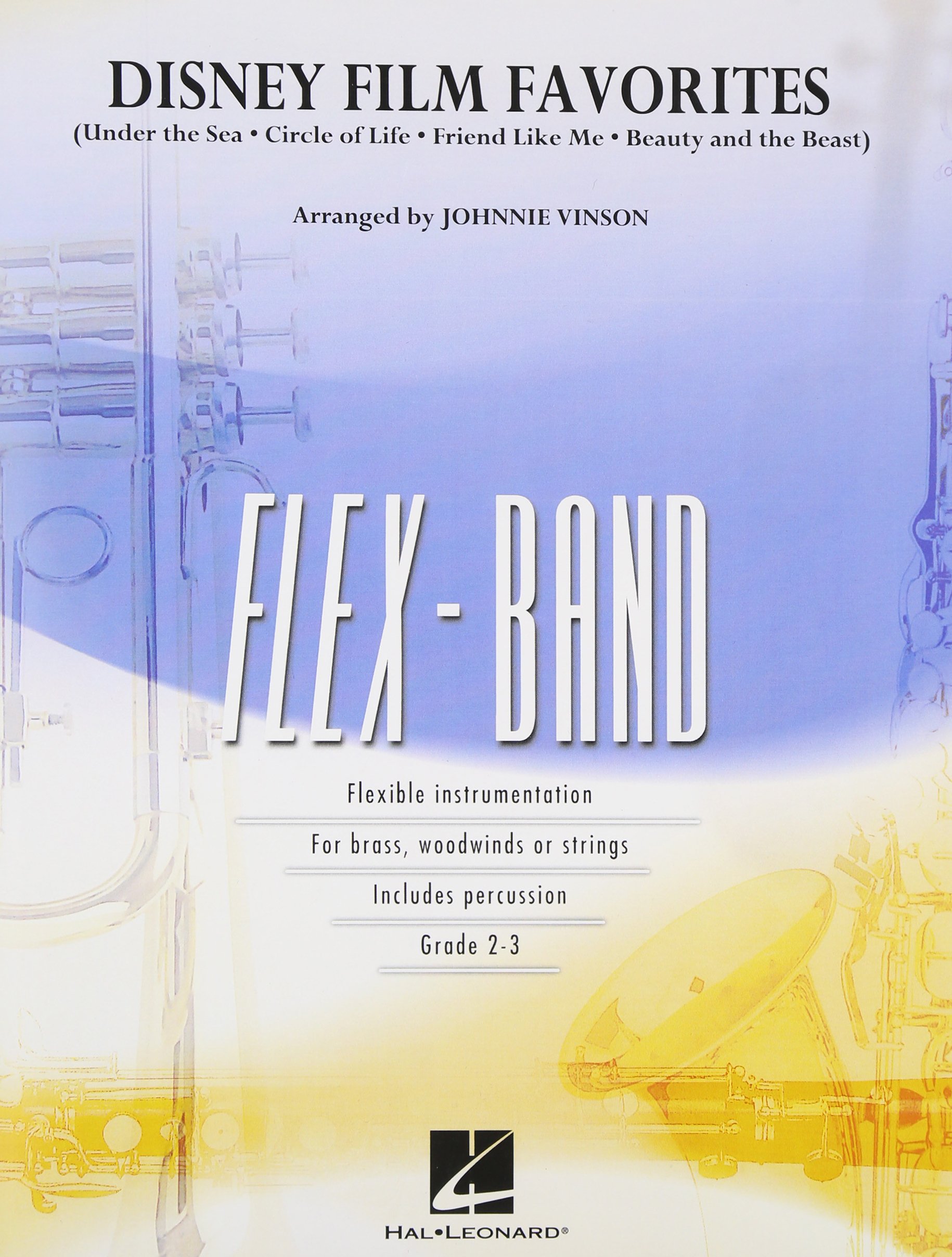 ディズニー アニメ お気に入りメドレー フレックス編成版 ジョニー ヴィンソン編曲 ハル レナード社 吹奏楽 スコアとパート譜セット 本 通販 Amazon