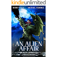 An Alien Affair: A Middang3ard Series (Dragon Approved Book 9) book cover