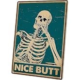 Wallors Gothic Bathroom Decor Skeleton Tin Sign - Nice Butt Sign, Hippie Wall Art Bathroom Signs for Halloween Restroom Toilet Funny Decoration 8X12 Inches