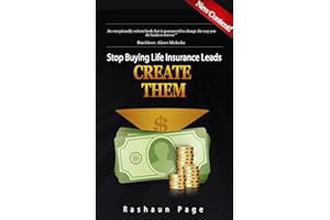 STOP BUYING LIFE INSURANCE LEADS.CREATE THEM.