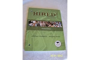 Hired! The Job Hunting and Career Planning Guide