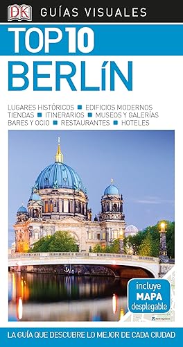 Download Guía Visual Top 10 Berlín: La guía que descubre lo mejor de cada ciudad PDF