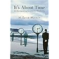 It's About Time: Understanding Einstein's Relativity (Princeton Science Library, 115)