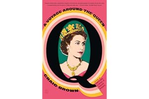 Q: A Voyage Around the Queen